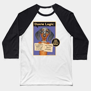 Cute Doxie Dog on Dappled Dachshund Holding Signs tee Baseball T-Shirt